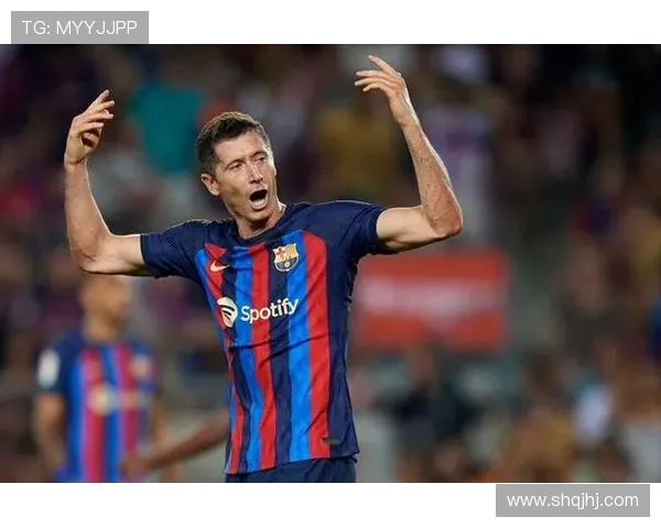 莱万的传奇之路：从天才少年到足坛巨星的成长历程与辉煌成就